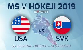 Května 2019 od 20:15, hraje se v košicích dostupnost streamů a sázky: Ms 2019 Usa Slovensko 1 4 Pozrite Si Vsetky Goly Zapasu Video