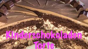 Kinderschokoladen Torte Kuchen Backen Mohrenkuchen Kinderschokolade Realsweetsunny Youtube