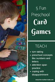 Play Card Games With Your Preschool Kids And Teach Them Great Skills They Need For School Like Letters And 4 Year Old Activities Card Games Card Games For Kids