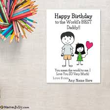 We have more than 400 free birthday cards. Name Birthday Cards For Dad From Daughter