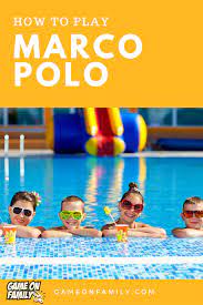 How To Play Marco Polo The Fun Pool Game Game On Family Pool Games Fun Pool Games Water Pool Games