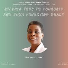 Carol sutton lewis is the founder of ground control parenting, a blog for parents of boys of color. Staying True To Yourself And Your Parenting Goals With Ursula Burns Ground Control Parenting Carol Sutton Lewis