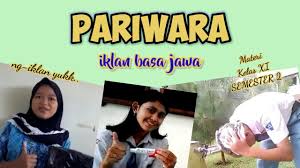 Maybe you would like to learn more about one of these? Pariwara Iklan Bahasa Jawa Materi Kelas Xi Semester 2 Youtube