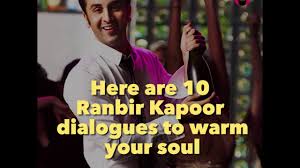 Here Are 10 Ranbir Kapoor Dialogues To Warm Your Souls Youtube Heart broken dialogue ranbir kapoor whatsapp status video download this video click here ranbir kapoor best emotional dialogues whatsapp status videos likes share comments don't. here are 10 ranbir kapoor dialogues to warm your souls