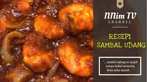 Simpan ke bagian favorit tersimpan di bagian favorit. Resepi Sambal Udang By Mama Kiah Youtube