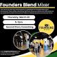 Founders Blend Anniversary Mixer