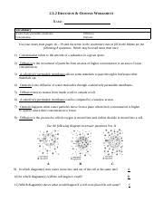 Osmosis, diffusion, active transport by marthese azzopardi 95957 views. Shykiara West Diffusion Osmosis Worksheet 4 Docx Diffusion Osmosis Worksheet Name Shykiara West Vocabulary A Selectively Permeable Membrane Course Hero