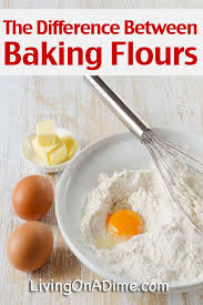 Difference Between Baking Flour All Purpose Self Rising Cake Flour Baking Flour Cooking Baking Secrets