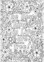 Children aren't the only ones who truly enjoy a good coloring session. Positive And Inspiring Quotes Coloring Pages For Adults