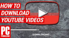 How to Download YouTube Videos - YouTube
