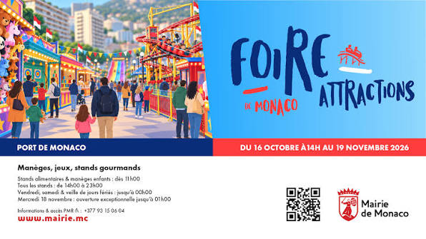 🎡 La traditionnelle Foire Attractions de Monaco revient sur le Port de  Monaco du 16 octobre au 19 novembre 2026 ! Manèges, jeux et stands  gourmands attendent petits et grands pour un
