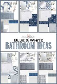 Bathroom Remodel 6 Blue And White Design Board Ideas Tidbits Twine