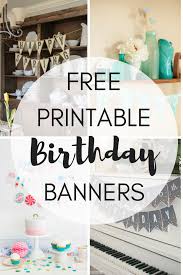 Bunting is hanging decorations normally made of cloth. Free Printable Birthday Banners The Girl Creative