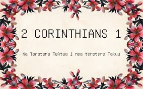 We also have links to over 118,839 reviews and 250,000 titles in our price search engine. 2 Corinthians 1 Na Taratara Teatua I Naa Taratara Takuu