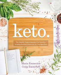 While you eat far fewer carbohydrates on a keto diet. Keto The Complete Guide To Success On The Ketogenic Diet Including Simplified Science And No Cook Meal Plans 1 Emmerich Maria Emmerich Craig 9781628602821 Amazon Com Books