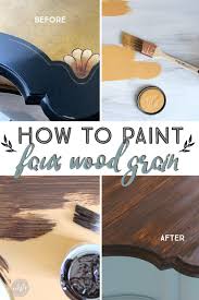 Do You Want To Paint Something To Make It Look Like Wood But Aren T Sure Where To Start Learn How To Paint Faux Wood Faux Wood Paint Faux Wood Staining