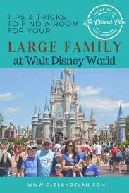 Staying On Walt Disney World Property With A Large Family The Cleland Clan Disney World Walt Disney World Disney World Vacation