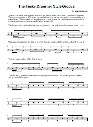 * for 'charts' i do a general road map and leave out some details for an easier sight read.charts are also closer to what you'll encounter on a reading gig. Funky Drummer Style Drum Beat Sheet Music Onlinedrummer Com