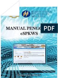 Senarai semak permohonan bayaran balik sistem insurans pekerjaan (sip). Manual Pengguna Espkws 2014 Pdf