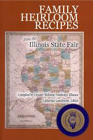 In 2019 we expect to be about at the location marked #16 on this map, to the left of block 7. Family Heirloom Recipes From The Illinois State Fair Home Greater Midwest Foodways Alliancehome Greater Midwest Foodways Alliance