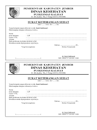 Dinyatakan sehat fisik dan mental dan juga bebas dari obat ‐ obat terlarang. Surat Keterangan Sehat Puskesmas Surabaya