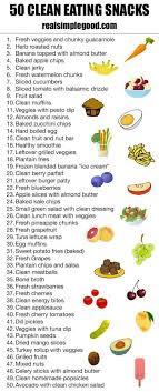 50 Clean Eating Snacks Clean Eating Snacks Healthy Snacks Healthy