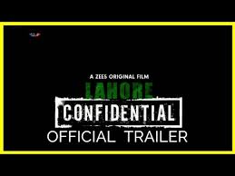 Richa chadha, karishma tanna, arunoday singh movie quality: Lahore Confidential Trailer A Zee5 Original Flim Comming Soon Lahore Confidential On Zee5 Youtube