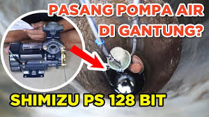 Kami memiliki service center & authorized service center yang tersebar luas di seluruh. Unboxing Review Cara Pasang Pompa Air Shimizu 128 Bit Youtube