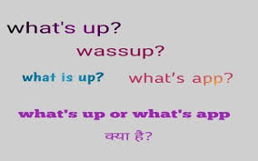 What S Up Or What S App Meaning In Hindi Meant To Be App Hindi