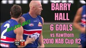 Barry hall is a former professional footballer who played for the st kilda football club, sydney swans and western bulldogs in the australian football league. Bulldog Bags Barry Hall S 6 Goals Vs Hawthorn 2010 Nab Cup Round 2 Afl Western Bulldogs Youtube