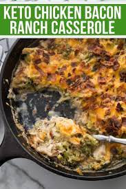 Cheesy Keto Chicken Bacon Ranch Casserole With Broccoli Recipe Cast Iron Skillet Recipes Dinner Chicken Recipes Casserole Skillet Dinner Recipes