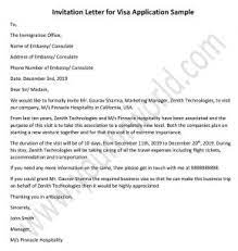 Invitation letter for visa this letter is for a person who lives in one country and gets invited to visit in the invitee could either be a family friend or a relative who will live with the host for the whole for the issuance of a us tourist visa, the applicant will submit an invitation letter for visa application. Invitation Letter For Visa Application Sample Template
