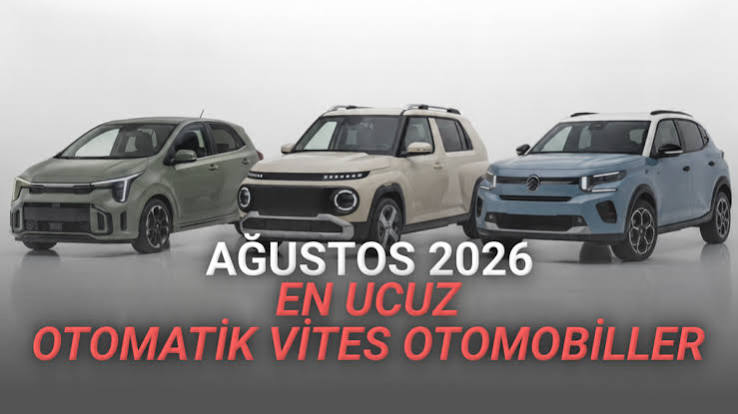 Otomatik Vites Hayali Kapanmayacak! Türkiye'deki En Uygun Otomatik Arabalar (Ağustos 2023)
