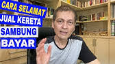 We did not find results for: Beli Kereta Sambung Bayar Kena Fahamilah Hak Cara Proses Dan Risiko Youtube