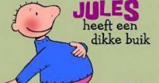 Jules Heeft Een Dikke Buik Kleuterklas Thema