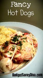 Fancy Hot Dog Recipe Recipe Hot Dog Recipes Dog Food Recipes Dog Recipes