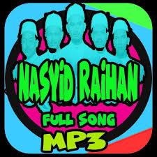 Lagu Nasyid Raihan Offline Lengkap Mp3 For Android Apk Download