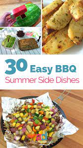 30 Easy Bbq Side Dishes Easy Bbq Side Dishes Bbq Side Dishes Easy Summer Dishes