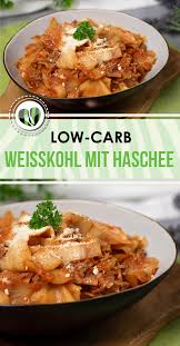 One Pot Weisskohl Mit Haschee Low Carb Lchf Glutenfrei Haschee Leckere Low Carb Rezepte Rezepte
