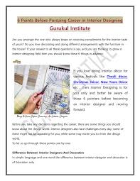 This is a well known remote job that is always popular. 6 Points Before Pursuing Career In Interior Designing Gurukul Institute By Gurukulintitution Issuu