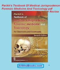 Parikh S Textbook Of Medical Jurisprudence Forensic Medicine And Toxicology Pdf Forensics Textbook Medicine Book
