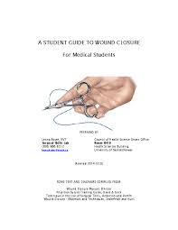 Pdf A Student Guide To Wound Closure For Medical Students