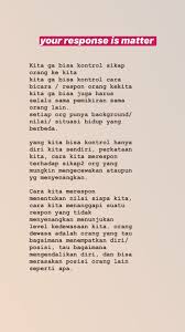 Your Response Is Matter Kata Kata Motivasi Kutipan Motivasi Kutipan Buku