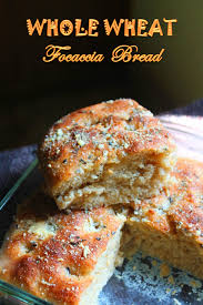 100 Whole Wheat Focaccia Bread Recipe Yummy Tummy Focaccia Bread Recipe Food Wheat Recipes