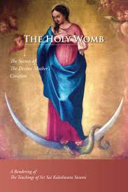 The holy womb chakra is a primary resting. The Holy Womb The Secrets Of The Divine Mother S Creation A Rendering Of The Teachings Of Sri Sai Kaleshwara Swami Monika Penukonda Mataji Kaleshwara Swami Sri Sai Kaleshwar Sri 9798550664834 Amazon Com