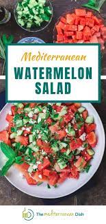 Best Mediterranean Watermelon Salad The Mediterranean Dish Watermelon Salad Philsbury Recipes Yummy Salad Recipes