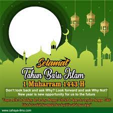 Check spelling or type a new query. Twibbon Tahun Baru Islam 1 Muharram 1443 H 2021 M Cahaya Ilmu