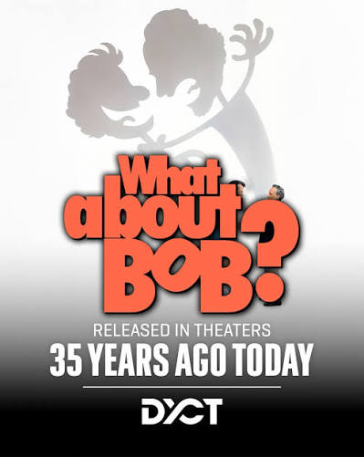 The 35th Anniversary of What About Bob? It's been 35 years since What About  Bob? gave us one of the funniest comedy pairings of the '90s. Watching Bill  Murray slowly drive Richard