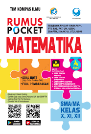 Tersedia untuk matematika sma ipa ips bahasa dan matematika smk teknologi akuntansi administrasi modul soal dan pembahasan un matematika sma program ipa cara cepat trik superkilat pembahasan un matematika sma 2014 paket 1. Jual Buku Rumus Pocket Matematika Sma Kelas X Xi Xii Oleh Tim Kompas Ilmu Gramedia Digital Indonesia