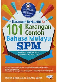 Panjang karangan anda hendaklah melebihi 350 patah perkataan. 101 Karangan Contoh Bahasa Melayu Spm Jaya Bakti